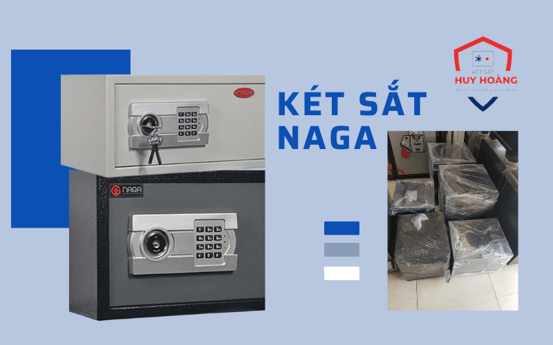 Két sắt Naga - Giải pháp tối ưu cho mọi văn phòng, khách sạn, căn hộ